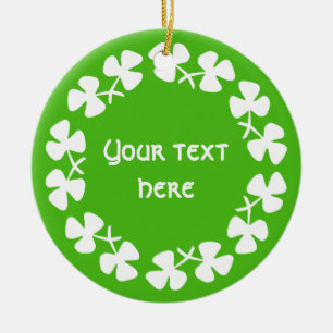 White Shamrocks Border Add Text Ceramic Ornament