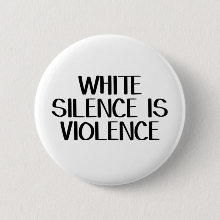 White silence is violence что это