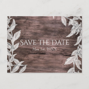 White & Silver Leaves & Rustic Wood Save the Date Announcement Postcard