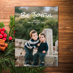 White Simple Script Be Joyful Photo Flat Card