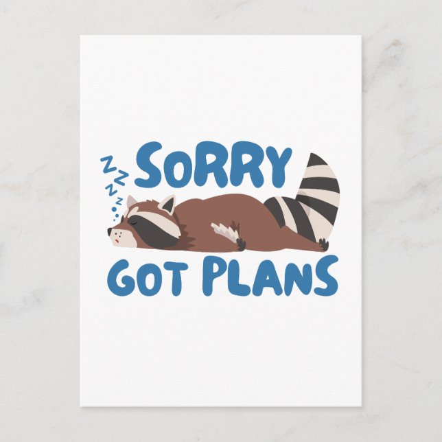 White Sorry Got Plans Funny Racoon Postcard (Front)