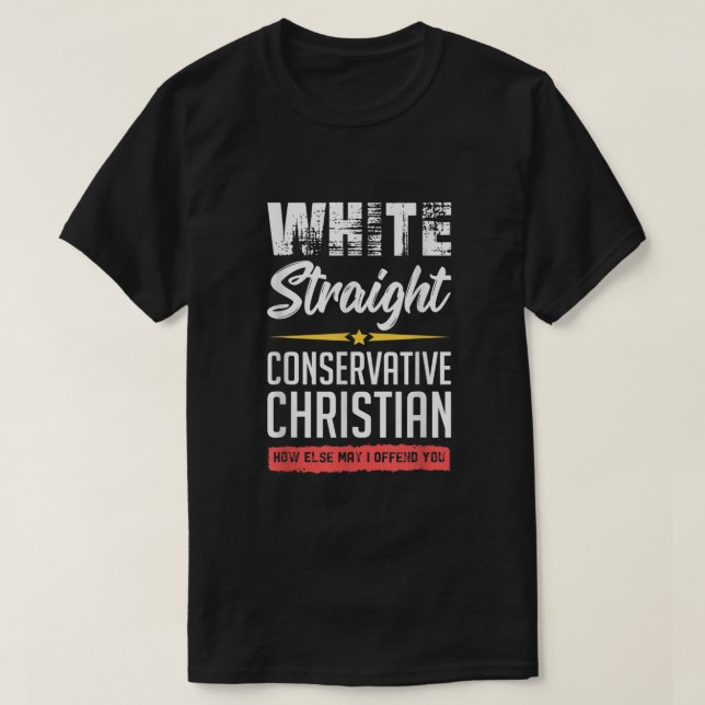 White Straight Conservative Christian T-Shirt (Design Front)