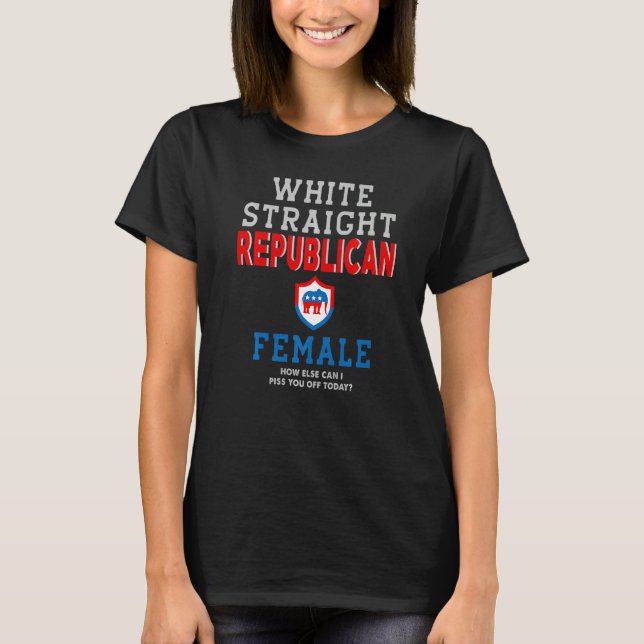 White Straight Republican Female T-Shirt (Front)