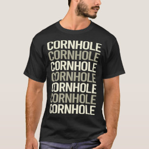 White Text Cornhole T-Shirt