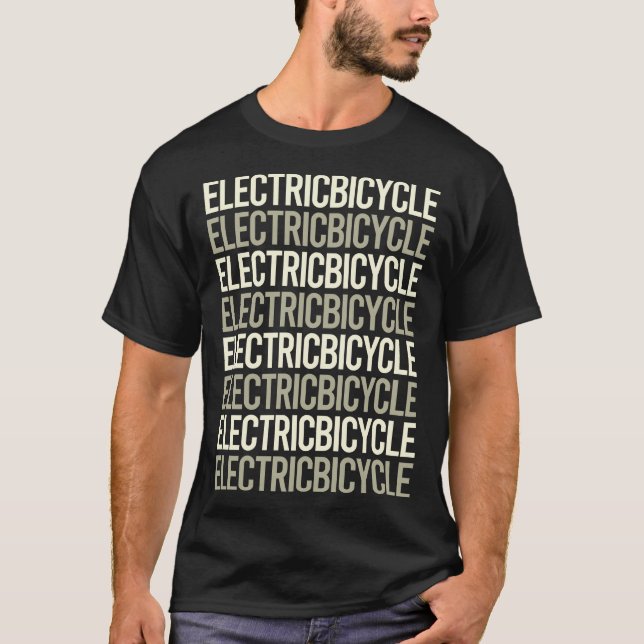 White Text Electric Bicycle E Bike Ebike T-Shirt (Front)
