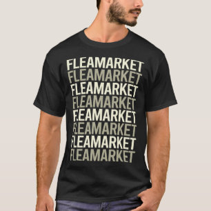 White Text Flea Market T-Shirt