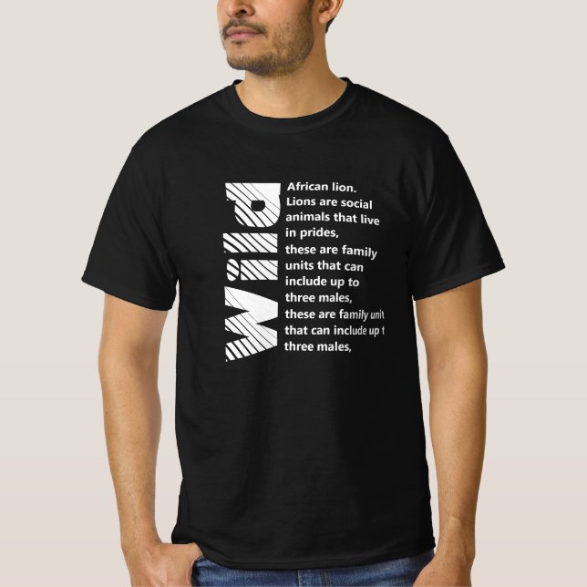 White text l Wild African Lion print back side  T-Shirt (Front)