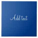 White text on blue background template ceramic tile<br><div class="desc">White script text on blue background. This is a template,  ready for you to personalise,  Add your own text.</div>