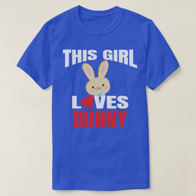 white This Girl Loves Bunny Animal Rabbits Lover 2 T-Shirt (Design Front)