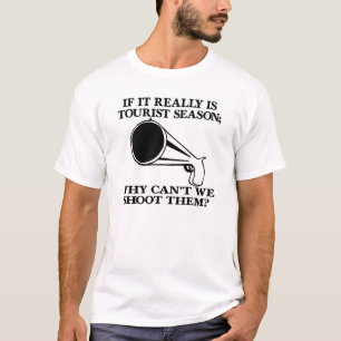 White Tourist Season Shoot Them T-Shirt