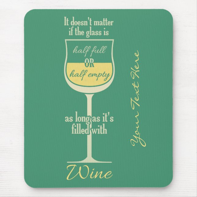 White Wine Glass custom mousepad (Front)