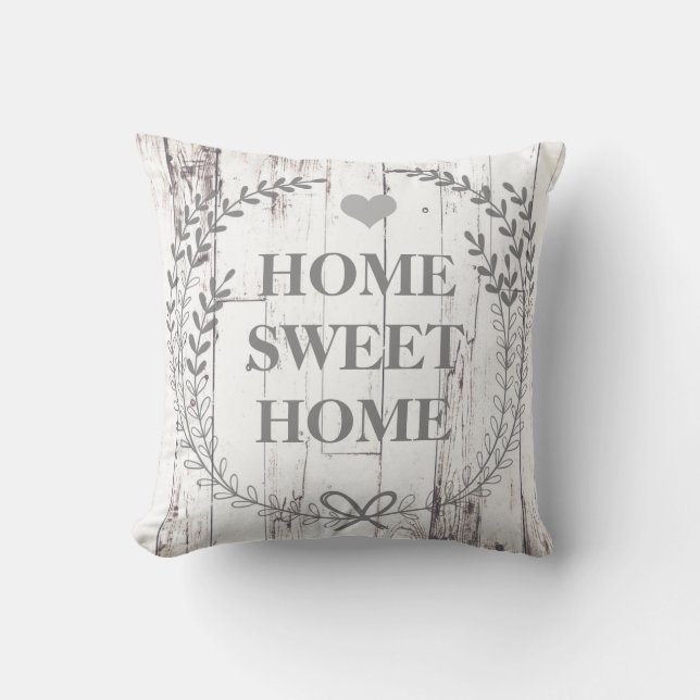 White Wood Rustic Farmhouse Home Sweet Home Cushion (Front)