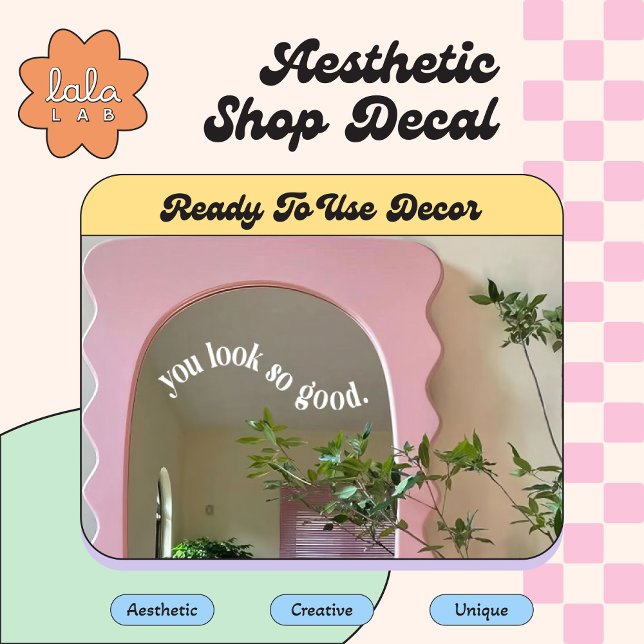 White You Look So Good Mirror & Window Cling (Creator Uploaded)