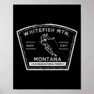 Whitefish Mountain Montana Snow Skiing  Poster
