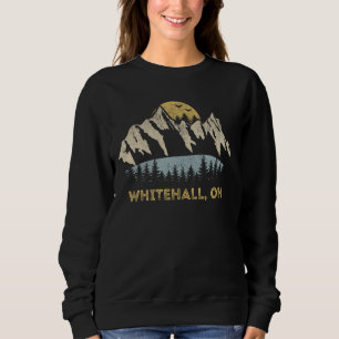Whitehall Ohio Mountain Sunset Sunrise OH Sweatshirt