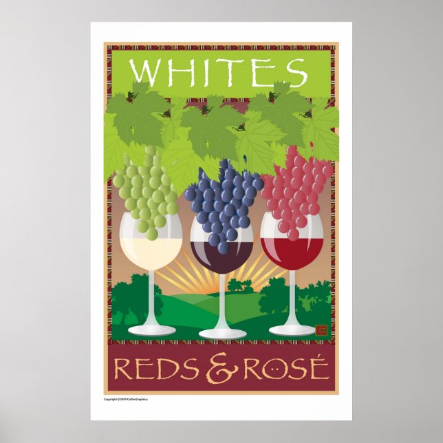 Whites, Reds,& Rosé-Print Poster (Front)
