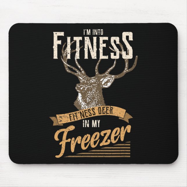 Whitetail Buck Fun Deer Hunting Season I'm Into Fi Mouse Pad (Front)