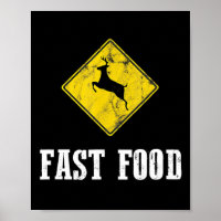 Whitetail Buck Funny Deer Hunting Season Fast Food
