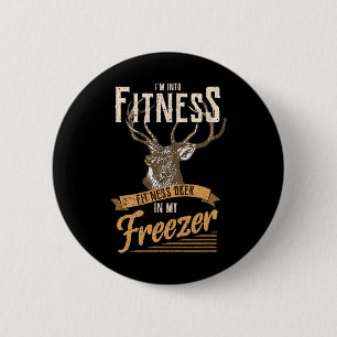 Whitetail Buck Funny Deer Hunting Season I'm Into 6 Cm Round Badge