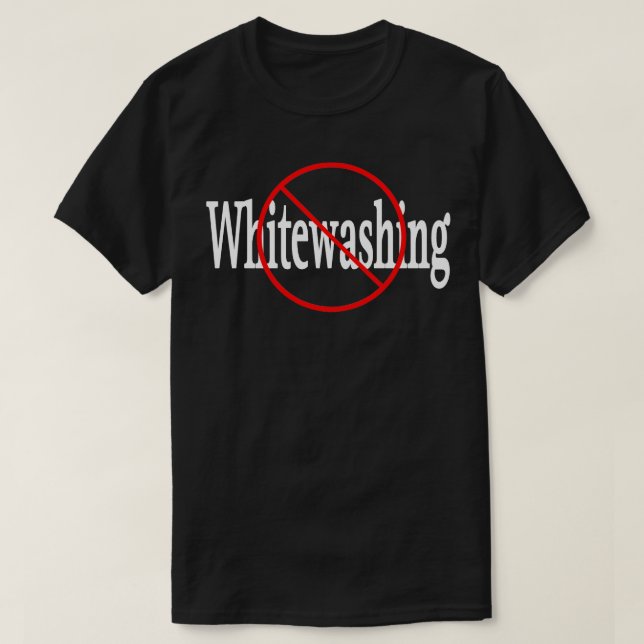 Whitewashing Front T-Shirt (Design Front)