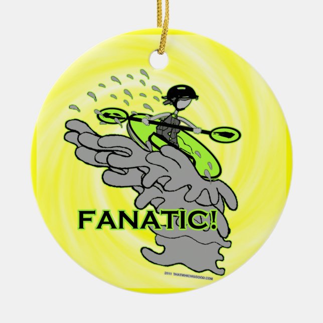 Whitewater Fanatic! Ceramic Ornament (Front)