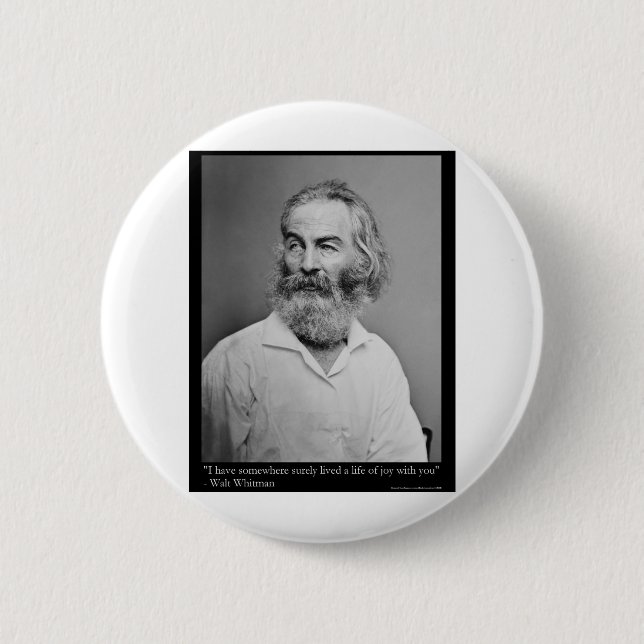 Whitman Life Of Joy Love Quote Gifts Tees Mugs Etc 6 Cm Round Badge (Front)
