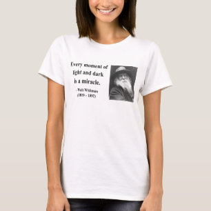 Whitman Quote 11b T-Shirt