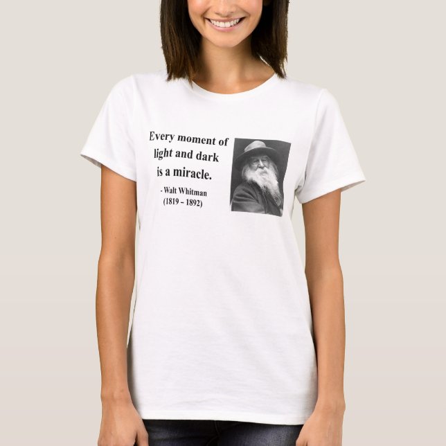 Whitman Quote 11b T-Shirt (Front)