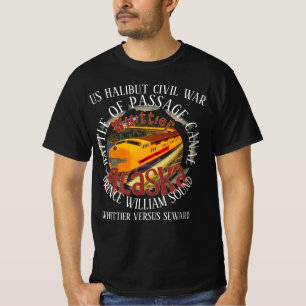 WHITTIER ALASKA HALIBUT WAR VERSUS SEWARD 2045 T-Shirt