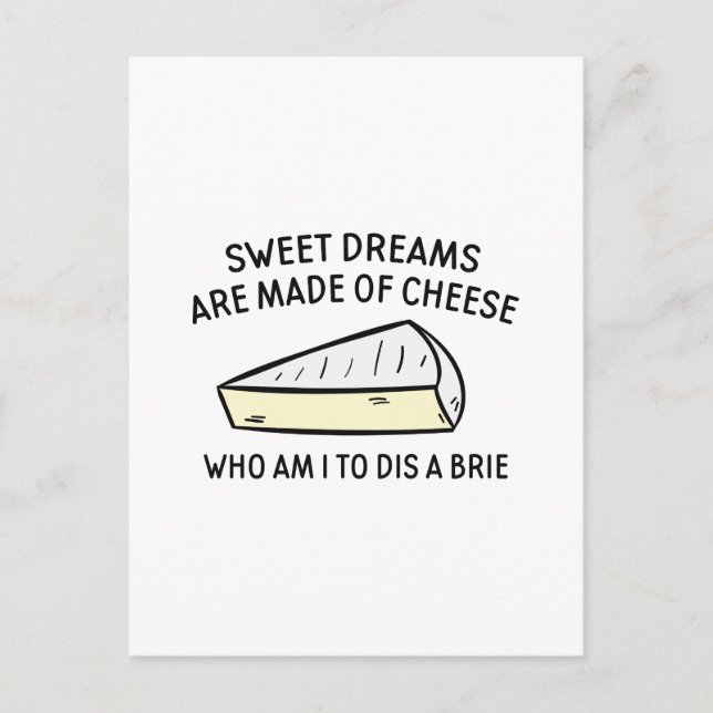 Who Am I To Dis A Brie Postcard (Front)