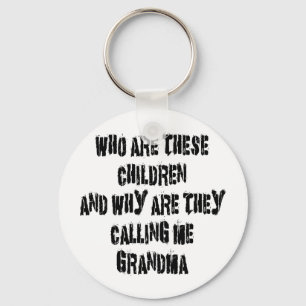 Who Are These Children Grandma Key Ring