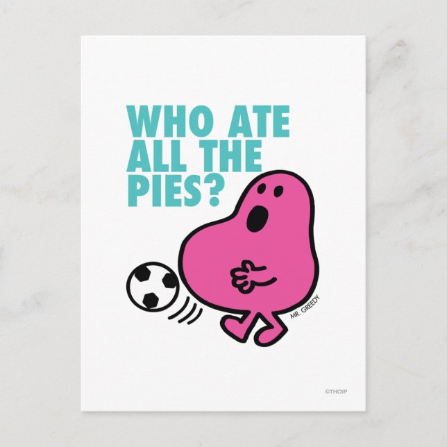 Who Ate All The Pies? Postcard (Front)
