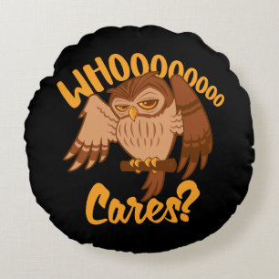Who Cares Funny Carefree Cartoon Owl Drawing Round Cushion