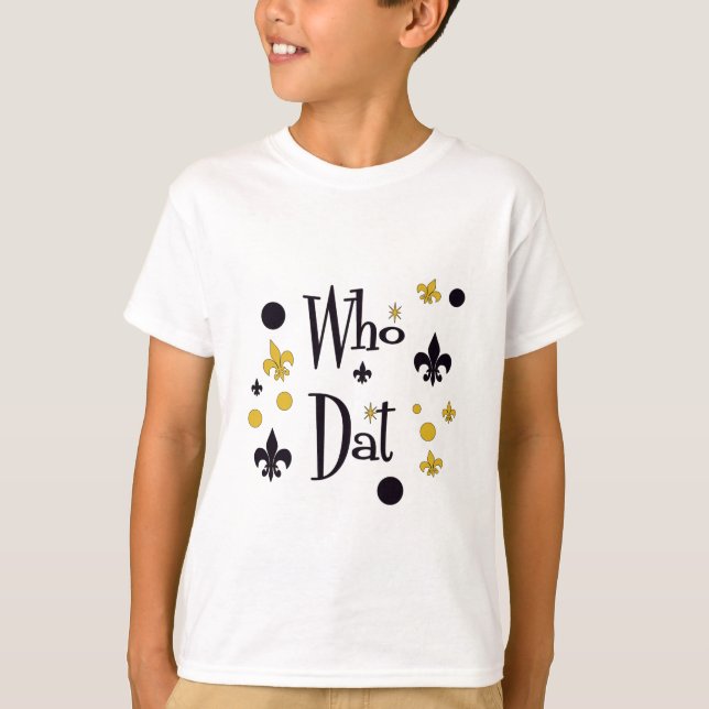 Who Dat t-shirts (Front)