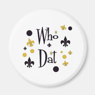 Who Dat t-shirts Magnet