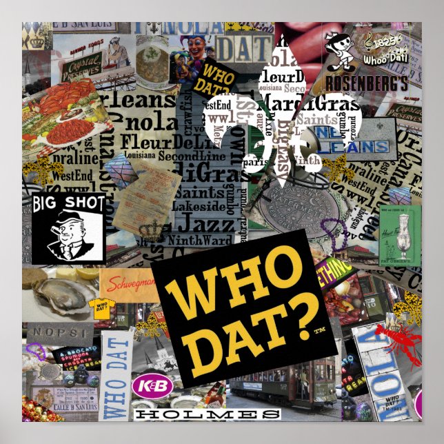 Who Dat t-shirts Poster (Front)