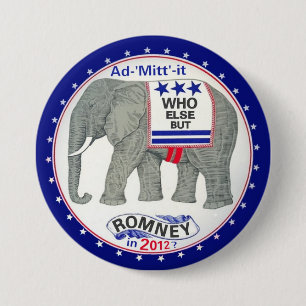 Who Else But Romney? 7.5 Cm Round Badge