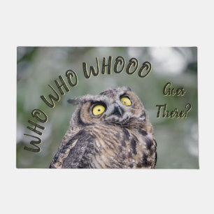 Who Goes There? Funny Owl Doormat 