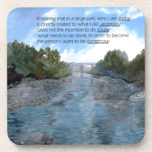 Who I am Today Inspirational Coaster