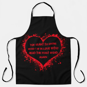Who I'm in love with, funny text in red heart  Apron