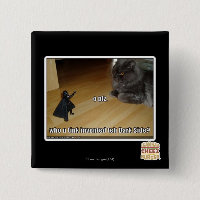 Who invented the dark side? 15 cm square badge (Front)