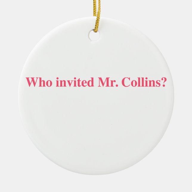 Who invite mr. collins ceramic tree decoration (Front)