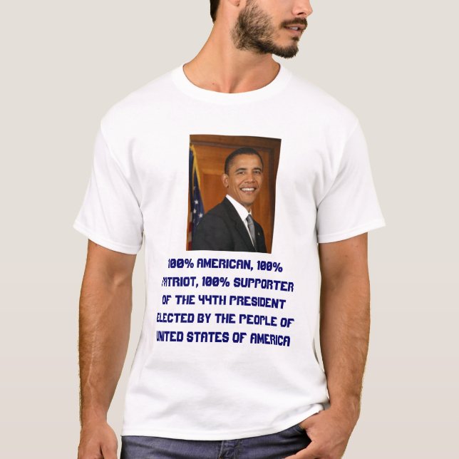 who-is-barack-obama, 100% American, 100% Patrio... T-Shirt (Front)