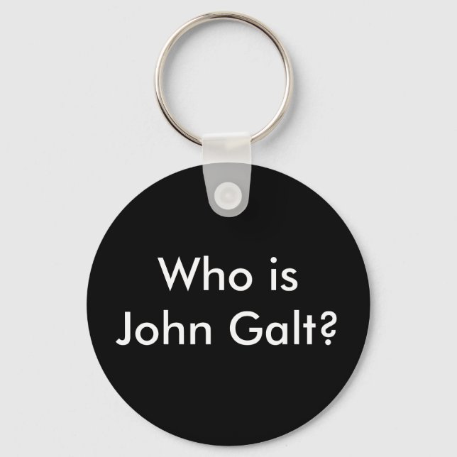 Who is John Galt? keychain (Front)