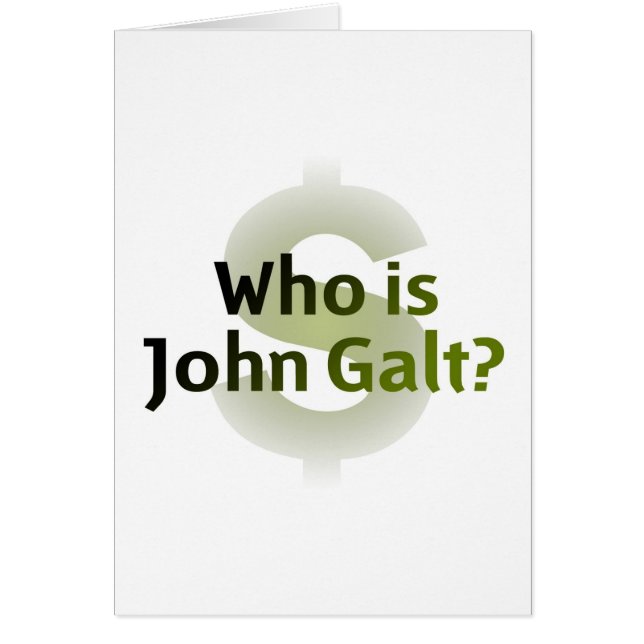 Who Is John Galt? Money Symbol (Front)