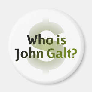 Who Is John Galt? Money Symbol Magnet