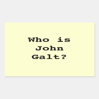 Who is John Galt? Rectangular Sticker