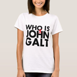 Who is John Galt T-Shirt
