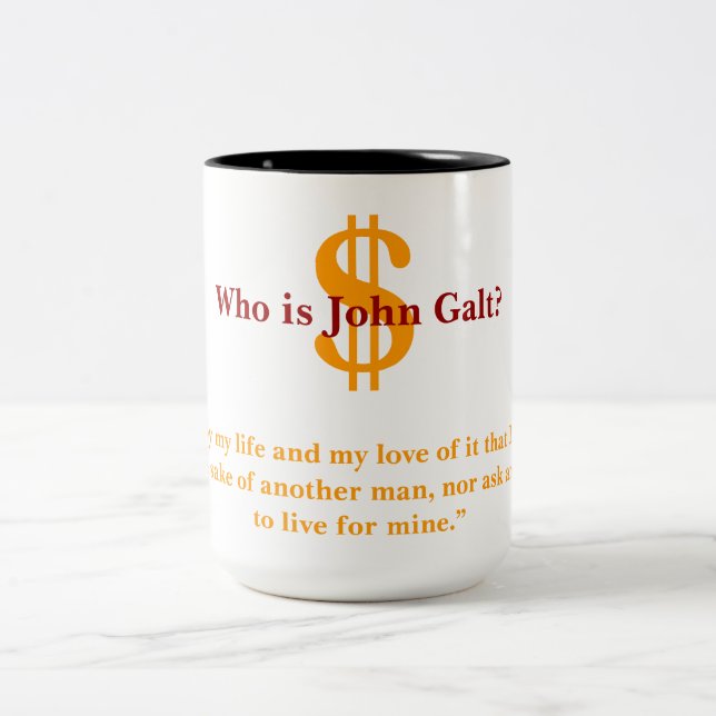 Who is John Galt Two-Tone Coffee Mug (Center)