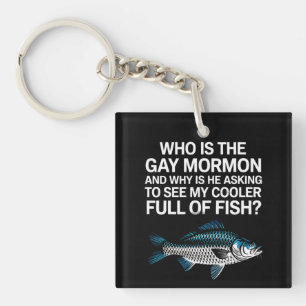 Who Is The Gay Mormon Funny LGBTQ Pride Fish Key Ring